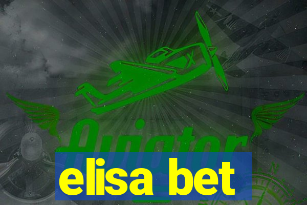 elisa bet